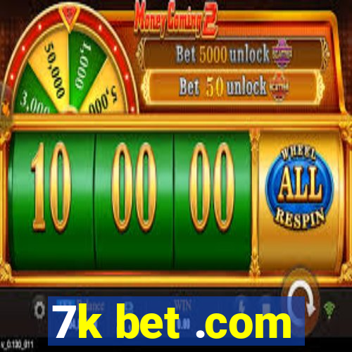 7k bet .com